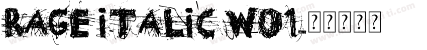 Rage Italic W01字体转换